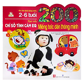 200 Miếng Bóc Dán Thông Minh - Phát Triển Chỉ Số Tình Cảm EQ (2-6 Tuổi) - Tái Bản