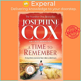Sách - A Time to Remember by Josephine Cox (UK edition, paperback)