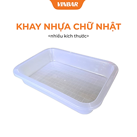 KHAY NHỰA CHỮ NHẬT ĐA NĂNG NHIỀU KÍCH THƯỚC