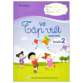 Vở Tập Viết Quyển 2 - Cánh Diều