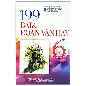 199 Bài Và Đoạn Văn Hay 6