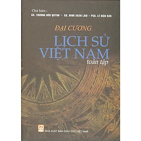 Đại Cương Lịch Sử Việt Nam Toàn Tập