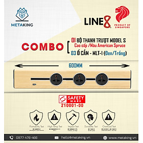 COMBO [ 1 Thanh Ray Dẫn Điện Line8 Model S (600mm/Cao Cấp/Màu American Spruce) & 3 X Ổ Cắm MLT-1 (Đen/Trắng)]