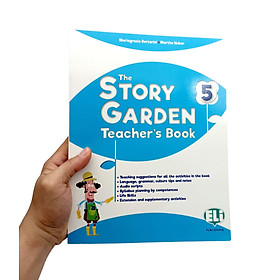 Sách ngoại văn: The Story Garden - Teacher’s Book 5 With Digital Code - Fahasa