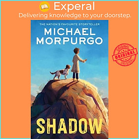 Sách - Shadow by Michael Morpurgo (author),Christian Birmingham (illustrator) (UK edition, Paperback)