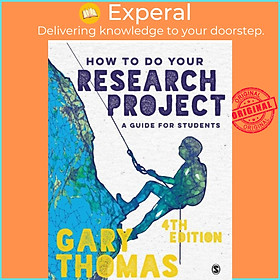 Hình ảnh Sách - How to Do Your Research Project - A Guide for Students by Gary Thomas (UK edition, paperback)