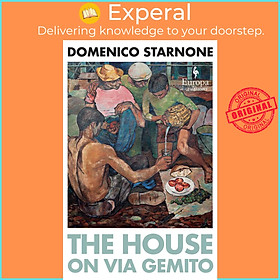 Sách - The House on Via Gemito - Winner of the Strega Prize by Oonagh Stransky (UK edition, paperback)