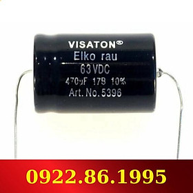 Tụ điện audio Visaton 470uf 63VDC hàng mới về