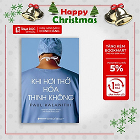 [ThangLong Bookstore]Khi Hơi Thở Hóa Thinh Không ( Tái bản 2021 )