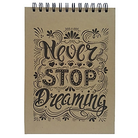 Sổ Notebook Noline - Never Stop Dreaming 17.5x25cm - Mẫu 1