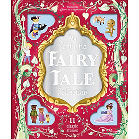 [Download Sách] My Fantastic Fairy Tale Collection - Tuyển tập truyện cổ tích của bé