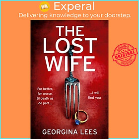Sách - The Lost Wife by Georgina Lees (UK edition, paperback)