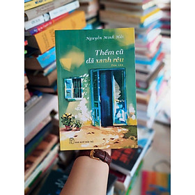 Thềm Cũ Đã Xanh Rêu - Nguyễn Minh Hải