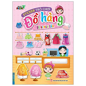 Sticker Trò Chơi Đồ Hàng - Dán Hình Siêu Vui Nhộn - Bé Đi Mua Sắm