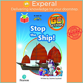 Sách - Bug Club Independent Phase 3 Unit 8: Go Jetters: Stop the Ship! by  (UK edition, paperback)