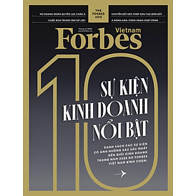 10 Sự kiện kinh doanh nổi bật - Tạp chí Forbes Việt Nam kỳ 148 (Tháng 12/2025) - Forbes Việt Nam