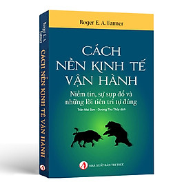 Ảnh bìa Cách Nền Kinh Tế Vận Hành - How The Economy Works