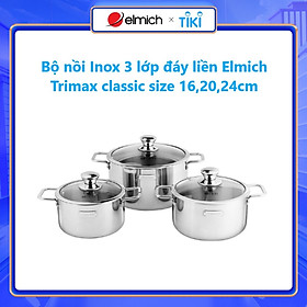 Mua Bộ nồi Inox 3 lớp đáy liền Elmich Trimax classic 2105OL size 16 20 24cm