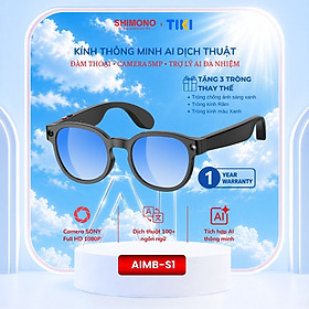 Kính Thông Minh AI Dịch Thuật SHIMONO AIMB-S1 Trợ Lý AI, Camera 5MP, Đàm Thoại Rảnh Tay, Quay Vlog Hàng chính hãng