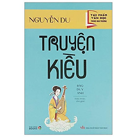 Tác Phẩm Văn Học Trong Nhà Trường - Truyện Kiều