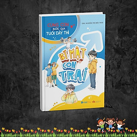 Cùng con bước qua tuổi dậy thì: Bí mật con trai - VT