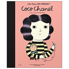 Hình ảnh Little People, Big Dreams - Mầm Non Nhỏ Bé, Ước Mơ Vĩ Đại: Coco Chanel