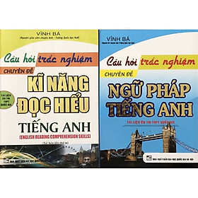 ￼Sách - (Combo 2 cuốn) Câu Hỏi Trắc Nghiệm Chuyên Đề Kĩ Năng Đọc Hiểu + Ngữ Pháp Tiếng Anh