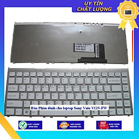 Mua Bàn Phím dùng cho laptop Sony Vaio VGN-FW - Hàng Nhập Khẩu New Seal
