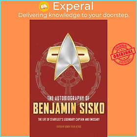 Sách - The Autobiography of Benjamin Sisko by Derek Attico (UK edition, hardcover)