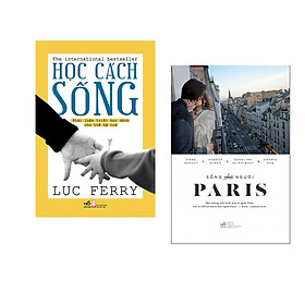 Combo 2 cuốn sách: Học cách sống  + Sống như người Paris