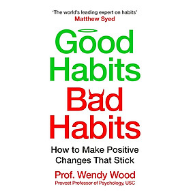 Sách ngoại văn: Good Habits, Bad Habits