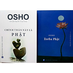 Hình ảnh Combo sách Osho: Zorba Phật, Chính thân này là Phật