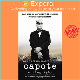 Sách - Capote - A Biography by Gerald Clarke (UK edition, paperback)