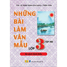 Sách - Những Bài Làm Văn Mẫu Lớp 3 - Cánh Diều  (Biên Soạn Theo CT GDPT mới) - ndbooks - ndbooks