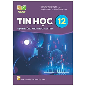 Sách Giáo Khoa - Tin học 12 - Kết Nối
