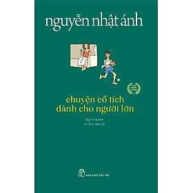 Sách Chuyện Cổ Tích Dành Cho Người Lớn (Tái Bản 2019)