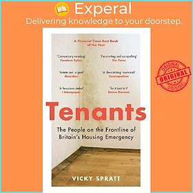 Sách - Tenants : The People on the Frontline of Britain's Housing Emergency by Vicky Spratt (UK edition, paperback)