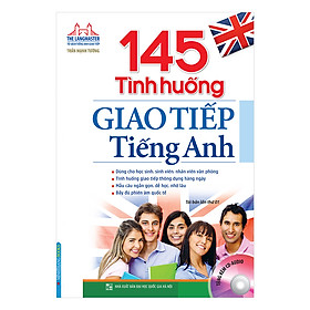 The langmaster – 145 Tình Huống Giao Tiếp Tiếng Anh Kèm Đĩa CD (Tái Bản 01)