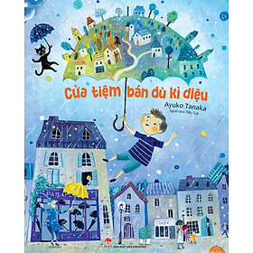 Cửa Tiệm Bán Dù Kì Diệu - Bán Tiệt Bạch Thái