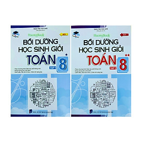 Sách - Combo Bồi dưỡng học sinh giỏi toán 8 - tập 1 + 2 ( theo chương trình giáo dục phổ thông mới ) (BT)