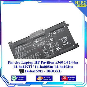 Pin cho Laptop HP Pavilion x360 14 14-ba 14-ba129TU 14-ba008tu 14-ba103tu 14-ba159tx - BK03XL - Hàng Nhập Khẩu 