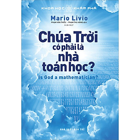 Khoa Học Khám Phá - Chúa Trời Có Phải Là Nhà Toán Học?