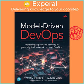 Sách - Model-Driven DevOps - Increasing agility and security in your physical ne by Josh Lothian (UK edition, paperback)