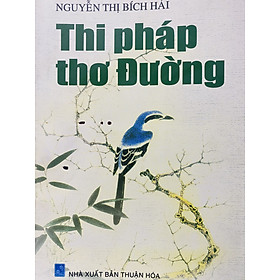 THI PHÁP THƠ ĐƯỜNG