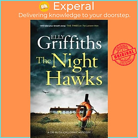 Sách - The Night Hawks : Dr Ruth Galloway Mysteries 13 by Elly Griffiths (UK edition, paperback)