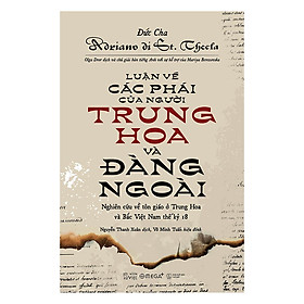 [Download Sách] Luận Về Các Phái Của Người Trung Hoa Và Đàng Ngoài (Tái Bản 2018)