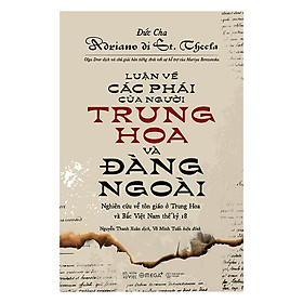 Nơi bán Luận Về Các Phái Của Người Trung Hoa Và Đàng Ngoài (Tái Bản 2018) - Giá Từ -1đ