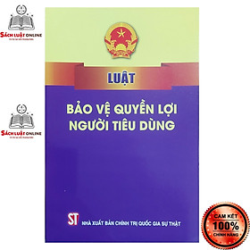 Hình ảnh Sách - Luật bảo vệ quyền lợi người tiêu dùng (NXB Chính trị quốc gia sự thật)