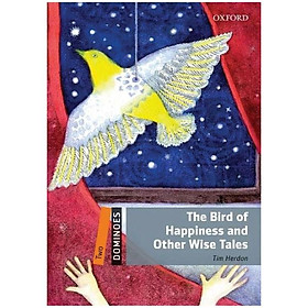 Dominoes, New Edition 2: The Bird of Happiness and Other Wise Tales - Đang cập nhật