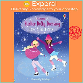 Sách - Sticker Dolly Dressing Ice Skaters by Fiona Watt (UK edition, paperback)